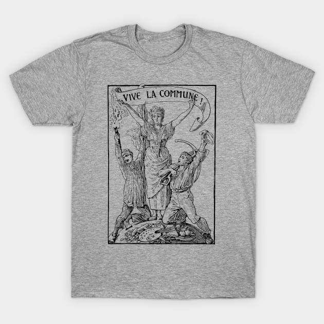 Vive La Commune Walter Crane - Historical, Paris Commune, Socialist, Leftist T-Shirt by SpaceDogLaika